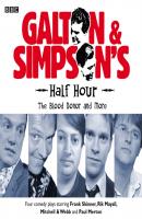 Galton & Simpson's Half Hour  The Blood Donor & More - Alan  Simpson 