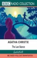 Last Seance - Agatha Christie 