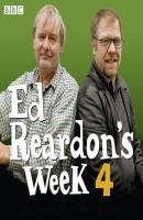 Ed Reardon's Week: The Complete Fourth Series - Andrew Nickolds 