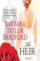 Heir - Barbara Taylor Bradford Ravenscar Series