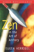 Zen in the Art of Archery - Eugen Herrigel 