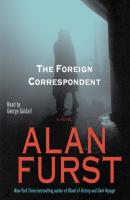 Foreign Correspondent - Alan  Furst 