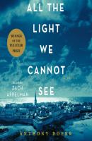 All the Light We Cannot See - Anthony Doerr 