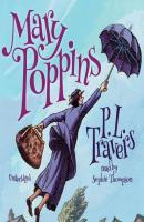 Mary Poppins - P. L. Travers The Mary Poppins Series