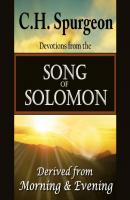 C. H. Spurgeon on the Song of Solomon - C. H. Spurgeon Made for Success