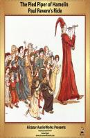 Paul Revere's Ride and The Pied Piper of Hamelin - Ð“ÐµÐ½Ñ€Ð¸ Ð£Ð¾Ð´ÑÑƒÐ¾Ñ€Ñ‚ Ð›Ð¾Ð½Ð³Ñ„ÐµÐ»Ð»Ð¾ The Children's Listening Library Series