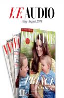 Vanity Fair: May-August 2014 Issue - Vanity Fair 
