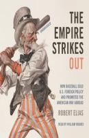 Empire Strikes Out - Robert Elias 