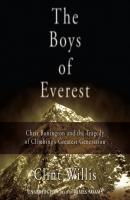 Boys of Everest - Clint Willis 