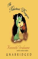 Reluctant Dragon - Kenneth Grahame 