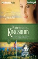 Remember - Karen  Kingsbury Redemption Series