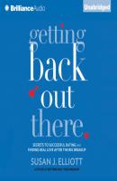 Getting Back Out There - Susan J. Elliott 