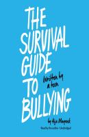 Survival Guide to Bullying - Aija Mayrock 