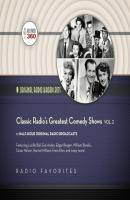 Classic Radio's Greatest Comedy Shows, Vol. 2 - ÐžÑ‚ÑÑƒÑ‚ÑÑ‚Ð²ÑƒÐµÑ‚ The Classic Radio Collection
