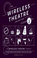 Wireless Theatre Collection, Vol. 2 - Lester Barry M. 