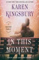 In This Moment - Karen  Kingsbury 