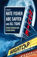 Movie Nightcap: The Reserve Collection, Vol. 1 - Nate Fisher 
