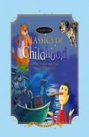 Classics of Childhood, Vol. 4 - Dove Audio The Classics Read by Celebrities Series