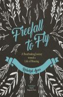 Freefall to Fly - Rebekah Lyons 