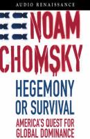 Hegemony or Survival - Noam  Chomsky American Empire Project