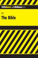 Bible - Ph.D. Charles H. Patterson CliffsNotes