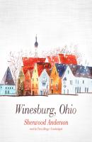 Winesburg, Ohio - Sherwood Anderson 