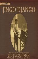 Jingo Django - Sid Fleischman 