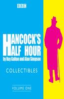 Hancock's Half Hour Collectibles: Volume 1 - Alan  Simpson 