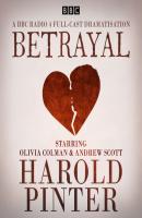 Betrayal - Harold  Pinter 