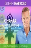Chakra Meditation - Glenn Harrold 