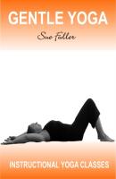 Gentle Yoga - Sue Fuller 