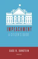 Impeachment - Cass R. Sunstein 