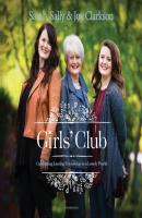 Girls' Club - Sally Clarkson 