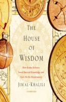 House of Wisdom - Jim  Al-Khalili 