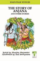Story of Anjana and Other Stories - Manjira Majumdar 