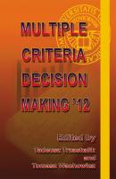 Multiple Criteria Decision Making '12 - ÐžÑ‚ÑÑƒÑ‚ÑÑ‚Ð²ÑƒÐµÑ‚ 