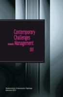 Contemporary Challenges towards Management III - ÐžÑ‚ÑÑƒÑ‚ÑÑ‚Ð²ÑƒÐµÑ‚ Prace Naukowe UÅš; ZarzÄ…dzanie i Technologie Informacyjne
