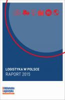Logistyka w Polsce. Raport 2015 - ÐžÑ‚ÑÑƒÑ‚ÑÑ‚Ð²ÑƒÐµÑ‚ 