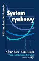 System rynkowy. Wydanie 7 redakcja naukowa Marek Garbicz - MieczysÅ‚aw NasiÅ‚owski 