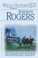 Najcenniejszy klejnot - Rosemary Rogers Wielki historyczny romans 