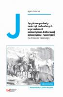JÄ™zykowe portrety zwierzÄ…t hodowlanych w przestrzeni semantyczno-kulturowej polszczyzny i ruszczyzny - Agata Piasecka 