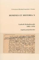 Ludwik Kolankowski 1882-1956. Zapiski pamiÄ™tnikarskie - WiesÅ‚aw Sieradzan HOMINES ET HISTORIA