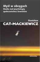 MyÅ›l w obcÄ™gach - StanisÅ‚aw Cat-Mackiewicz 