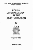 Polish Archaeology in the Mediterranean 4 - ÐžÑ‚ÑÑƒÑ‚ÑÑ‚Ð²ÑƒÐµÑ‚ Polish Archaeology in the Mediterranean. Research