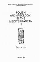 Polish Archaeology in the Mediterranean 3 - ÐžÑ‚ÑÑƒÑ‚ÑÑ‚Ð²ÑƒÐµÑ‚ Polish Archaeology in the Mediterranean. Research