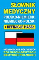 SÅ‚ownik medyczny polsko-niemiecki niemiecko-polski z definicjami haseÅ‚ - Dawid Gut 
