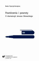 PowtÃ³rzenia i powroty - Beata Popczyk-SzczÄ™sna Prace Naukowe UÅš; Studia o Kulturze