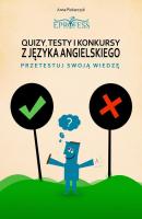 Quizy, Testy i Konkursy z JÄ™zyka Angielskiego - Anna Piekarczyk 