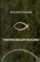 Fenomen reklamy religijnej - Ks.Krzysztof StÄ™pniak 