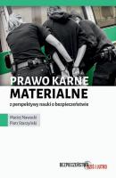Prawo karne materialne z perspektywy nauki o bezpieczeÅ„stwie - Maciej Nawacki 